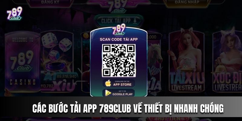 Các bước tải app 789Club về thiết bị cực nhanh chóng cho newbie