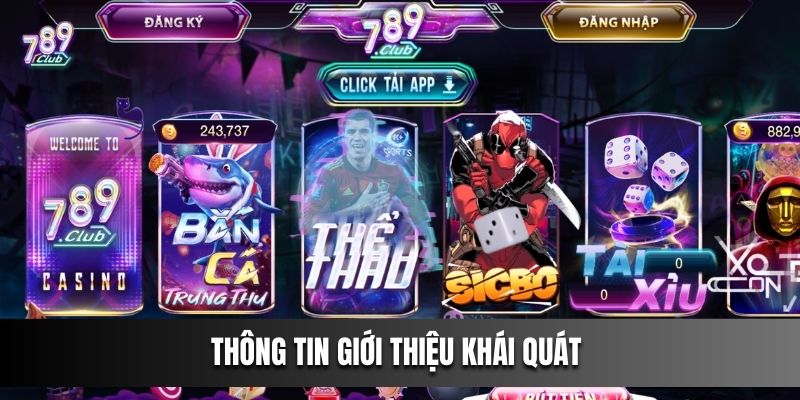 Thông tin giới thiệu khái quát